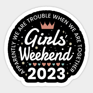 Girls weekend 2023 white type Emblem Sticker